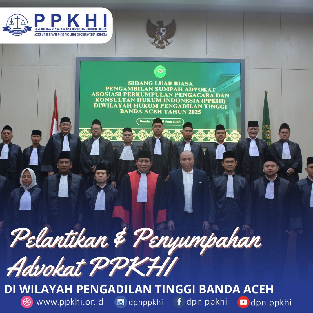Pengangkatan Sumpah/Janji Advokat Wilayah Hukum Pengadilan Tinggi Banda Aceh