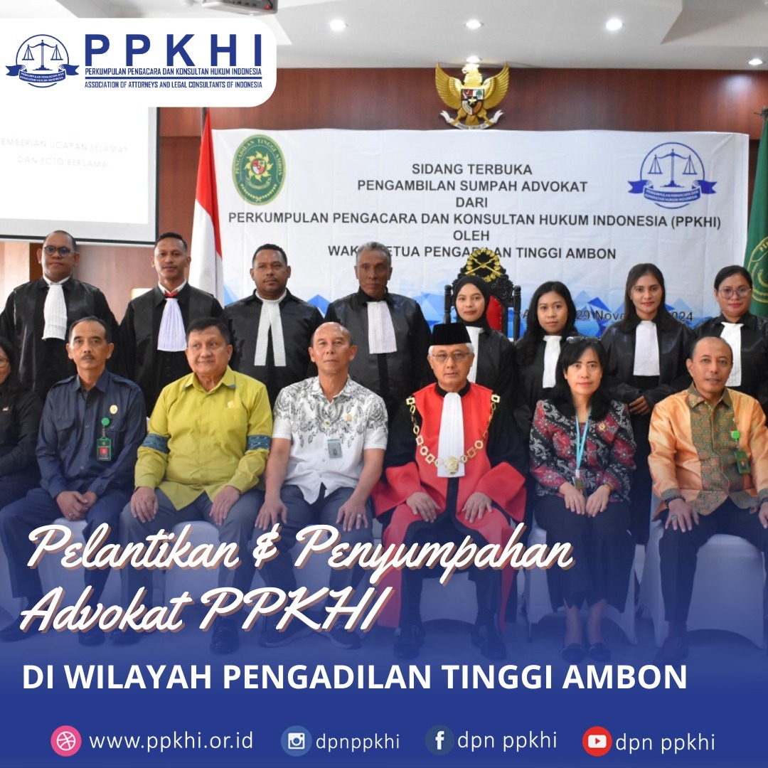 PENGAMBILAN SUMPAH ADVOKAT WILAYAH HUKUM PENGADILAN TINGGI AMBON