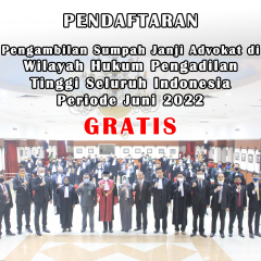 SUMPAH ADVOKAT GRATIS BULAN JUNI 2022